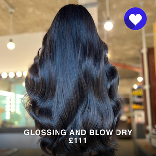 Glossing and Blow Dry