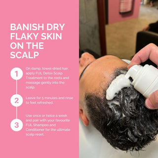 FUL Detox Scalp Treatment 150ml– Relief for Dry, Flaky or Itchy Scalps | Clarifying & Hydrating - The LTL Shop