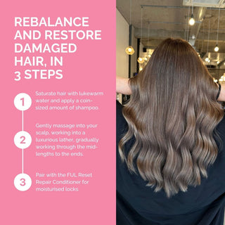 FUL Reset Repair Shampoo 250ml – Strengthening Cleanser for Dry, Damaged or Thinning Hair - The LTL Shop
